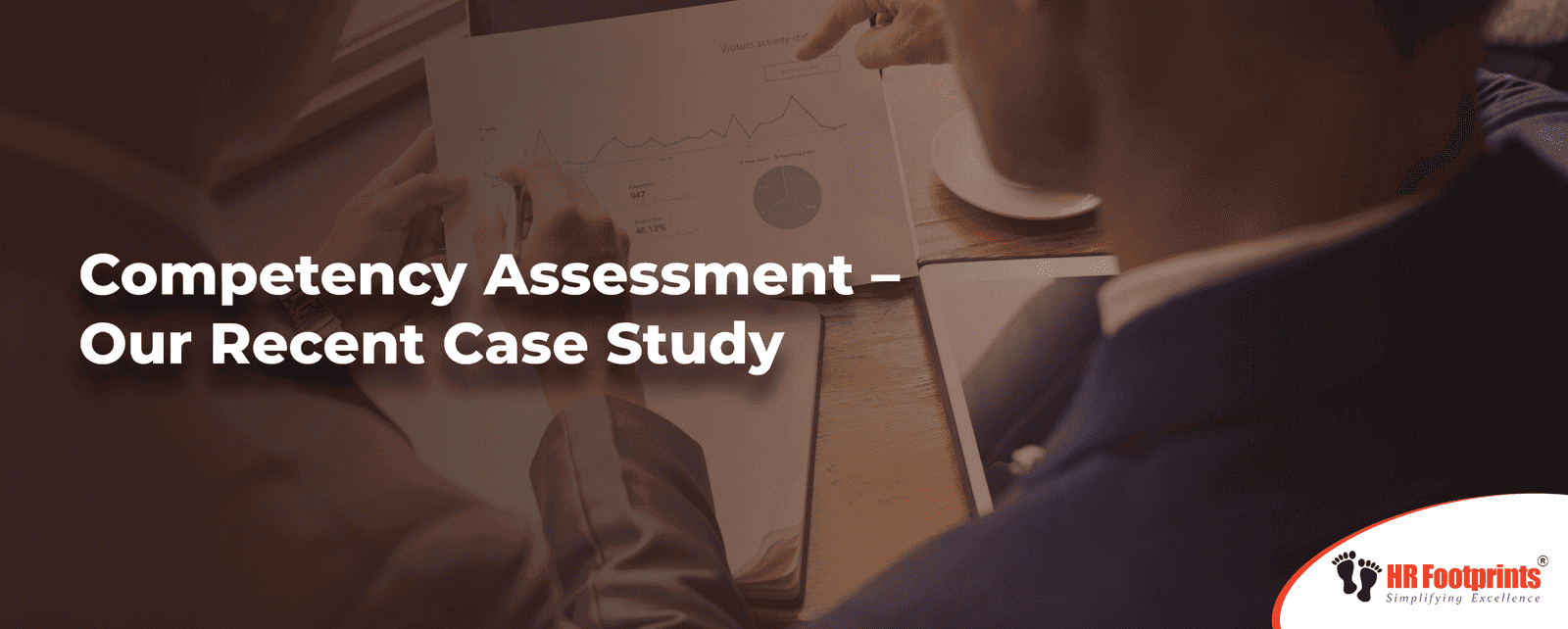 Competency Assessment - Our Recent Case Study
