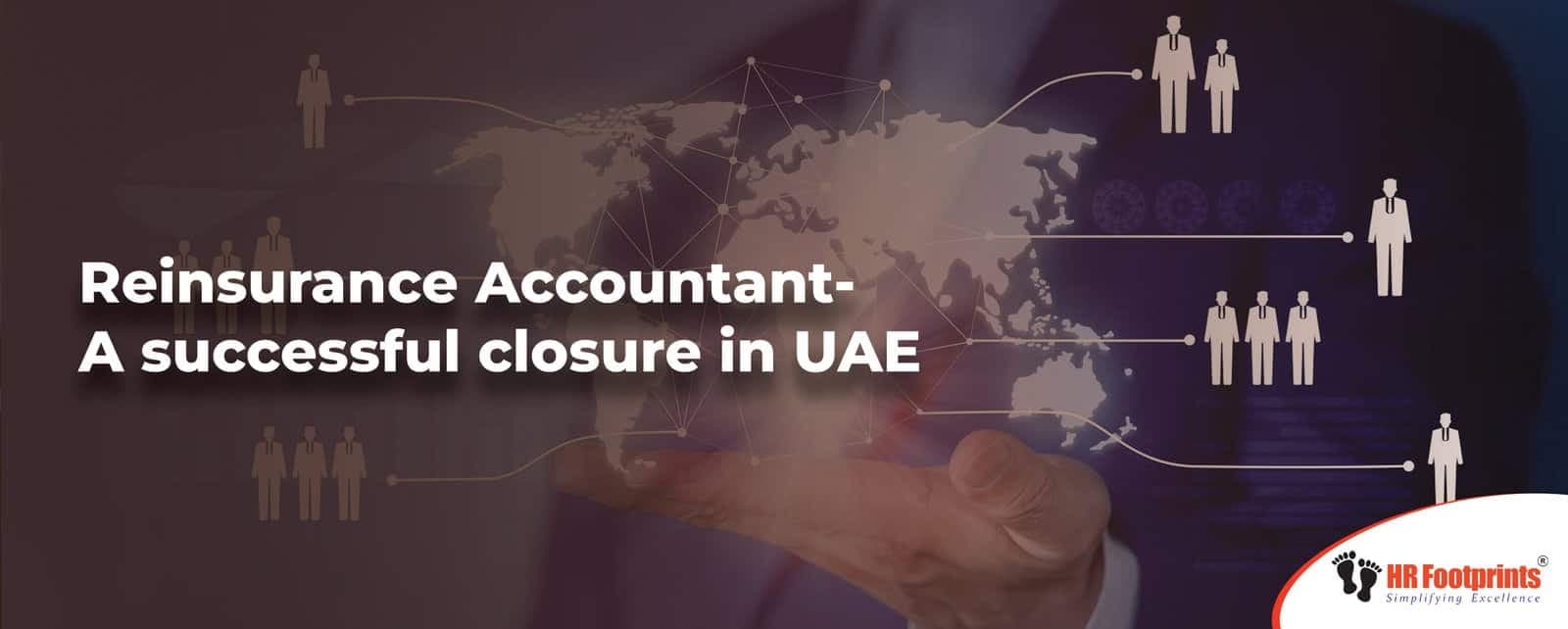 Reinsurance Accountant- A successful closure in UAE