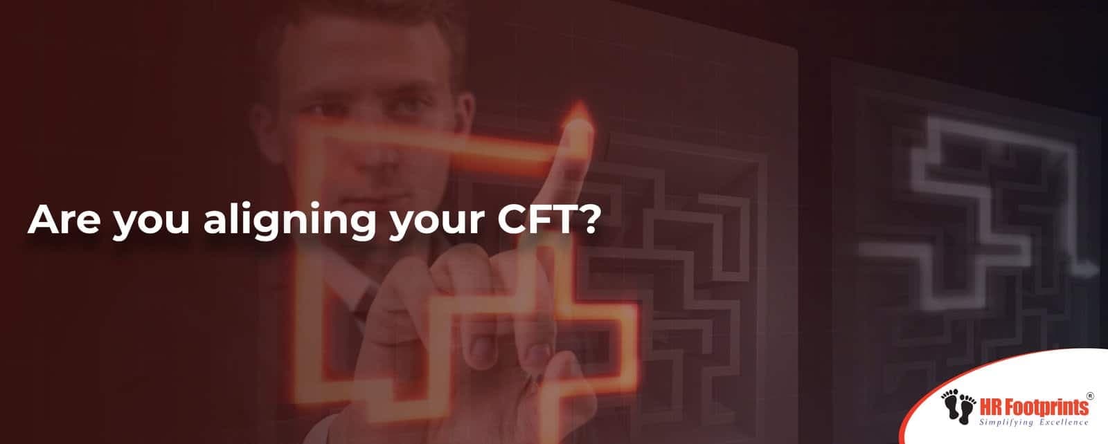 Are you aligning your CFT?