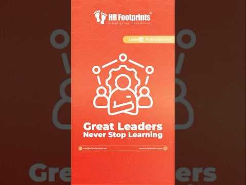 Great Leaders Never Stop Learning